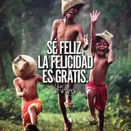 se_feliz_la_felicidad_es_gratis