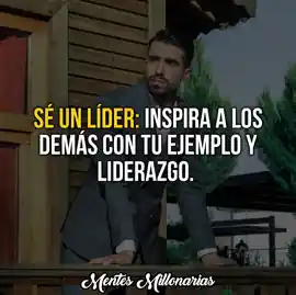 se_un_lider_inspira_a_los_demas_con_tu_ejemplo_y_liderazgo