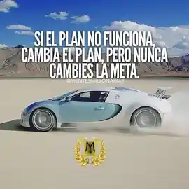 si_el_plan_no_funciona_cambia_el_plan_pero_nunca_cambies_la_meta