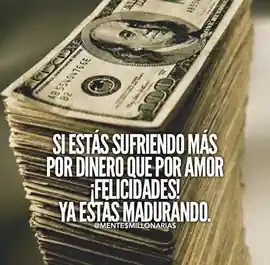 si_estas_sufriendo_mas_por_dinero_que_por_amor_felicidades_ya_estas_madurando