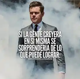 si_la_gente_creyera_en_si_misma_se_sorprenderia_de_lo_que_puede_lograr