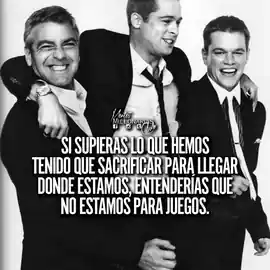 si_supieras_lo_que_hemos_tenido_que_sacrificar_para_llegar_donde_estamos_entenderias_que_no_estamos_para_juegos