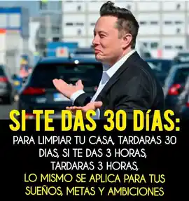 si_te_das_30_dias_para_limpiar_tu_casa_tardaras_30_dias_si_te_das_3_horas_tardaras_3_horas_lo_mismo_se_aplica_para_tus_suenos_metas_y_ambiciones