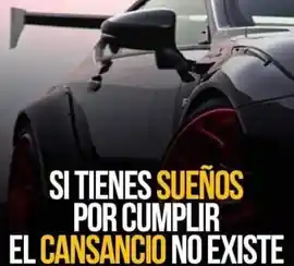 si_tienes_suenos_por_cumplir_el_cansancio_no_existe