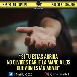 si_tu_estas_arriba_no_olvides_darle_la_mano_a_los_que_aun_estan_abajo