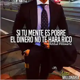 si_tu_mente_es_pobre_el_dinero_no_te_hara_rico