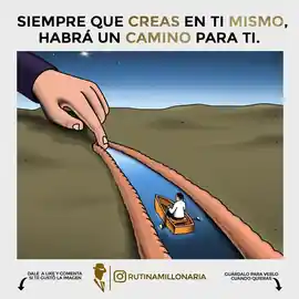 siempre_que_creas_en_ti_mismo_habra_un_camino_para_ti