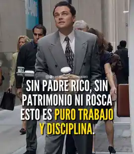 sin_padre_rico_sin_patrimonio_ni_rosca_esto_es_puro_trabajo_y_disciplina