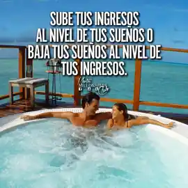 sube_tus_ingresos_al_nivel_de_tus_suenos_o_baja_tus_suenos_al_nivel_de_tus_ingresos