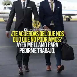 te_acuerdas_de_que_nos_dijo_que_no_podriamos_ayer_me_llamo_para_pedirme_trabajo