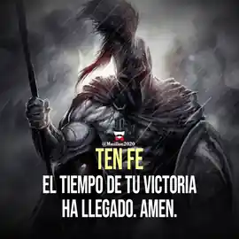 ten_fe_el_tiempo_de_tu_victoria_ha_llegado_amen