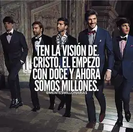 ten_la_vision_de_cristo_el_empezo_con_doce_y_ahora_somos_millones