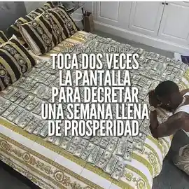 toca_dos_veces_la_pantalla_para_decretar_una_semana_llena_de_prosperidad