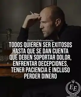 todos_quieren_ser_exitosos_hasta_que_se_dan_cuenta_que_deben_soportar_dolor_enfrentar_decepciones_tener_paciencia_e_incluso_perder_dinero