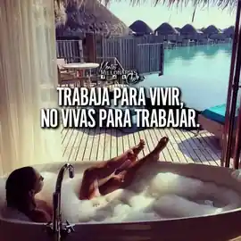 trabaja_para_vivir_no_vivas_para_trabajar