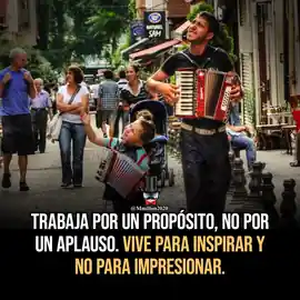 trabaja_por_un_proposito_no_por_un_aplauso_vive_para_inspirar_y_no_para_impresionar