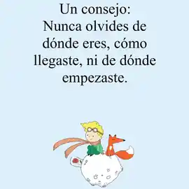 un_consejo_nunca_olvides_de_donde_eres_como_llegaste_ni_de_donde_empezaste