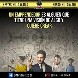 un_emprendedor_es_alguien_que_tiene_una_vision_de_algo_y_quiere_crear