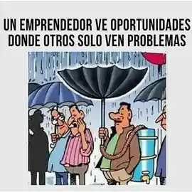 un_emprendedor_ve_oportunidades_donde_otros_solo_ven_problemas