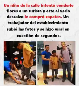 un_nino_de_la_calle_intento_venderle_flores_a_un_turista_y_este_al_verlo_descalzo_le_compro_zapatos_un_trabajador_del_establecimiento_subio_las_fotos_y_se_hizo_viral_en_cuestion_de_segundos