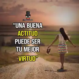 una_buena_actitud_puede_ser_tu_mejor_virtud