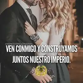 ven_conmigo_y_construyamos_juntos_nuestro_imperio