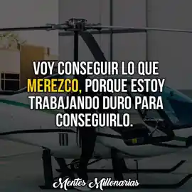 voy_a_conseguir_lo_que_merezco_porque_estoy_trabajando_duro_para_conseguirlo