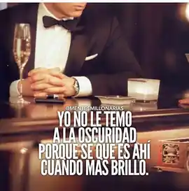 yo_no_le_temo_a_la_oscuridad_porque_se_que_es_ahi_cuando_mas_brillo