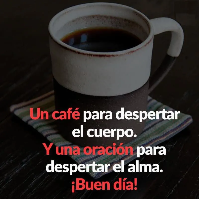 Un café para despertar el cuerpo.