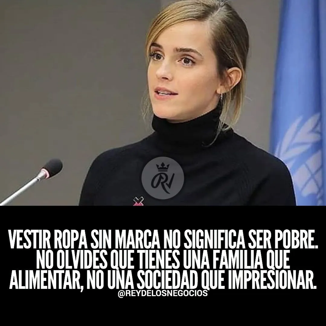 La primera oración es vestir ropa sin marca no significa ser pobre.