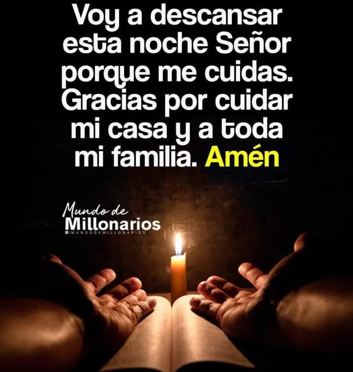 Voy a descansar esta noche señor porque me cuidas.