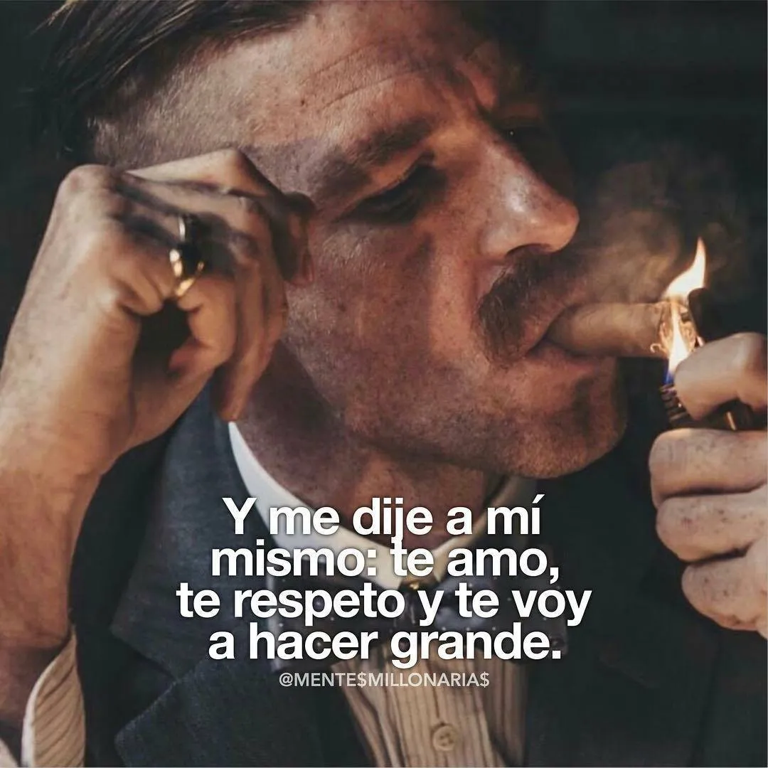 Y me dije a mí mismo te amo.