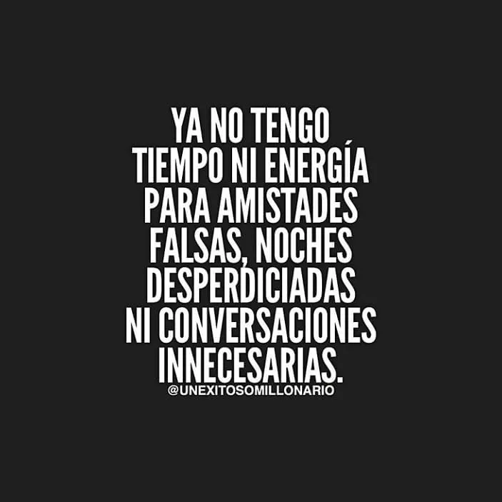 Ya no tengo tiempo ni energía. . .