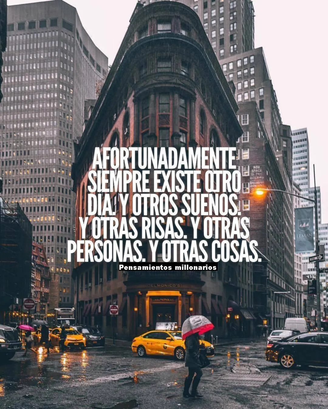 Afortunadamente siempre existe otro día y otros sueños.