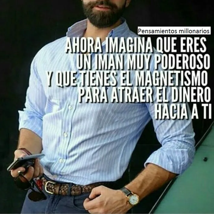 Ahora imagina que eres un imán muy poderoso.