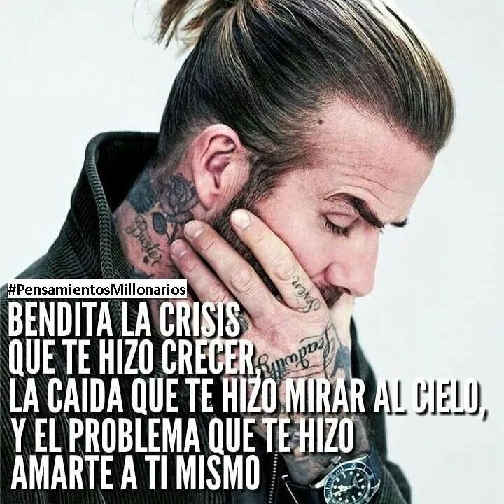 Bendita la crisis que te hizo crecer.