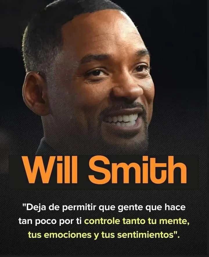 Will smith dijo deja de permitir. . .