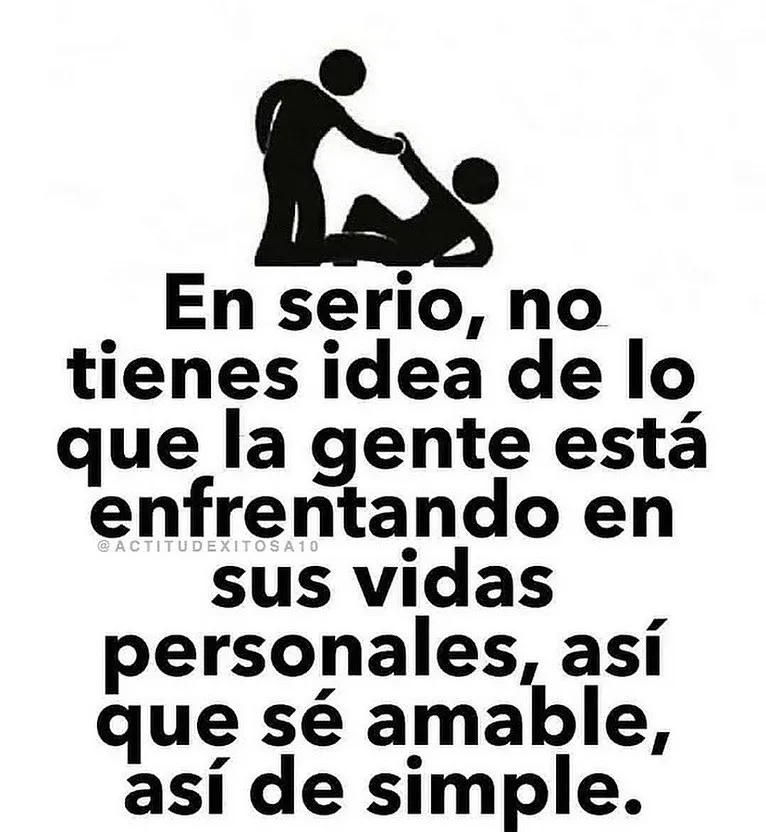 En serio, no tienes idea. . .