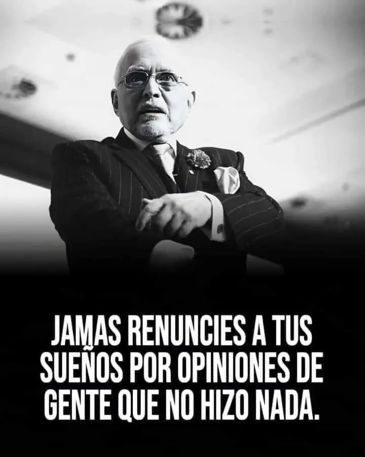 Nunca abandones tus sueños por las opiniones de la gente que no hizo nada.