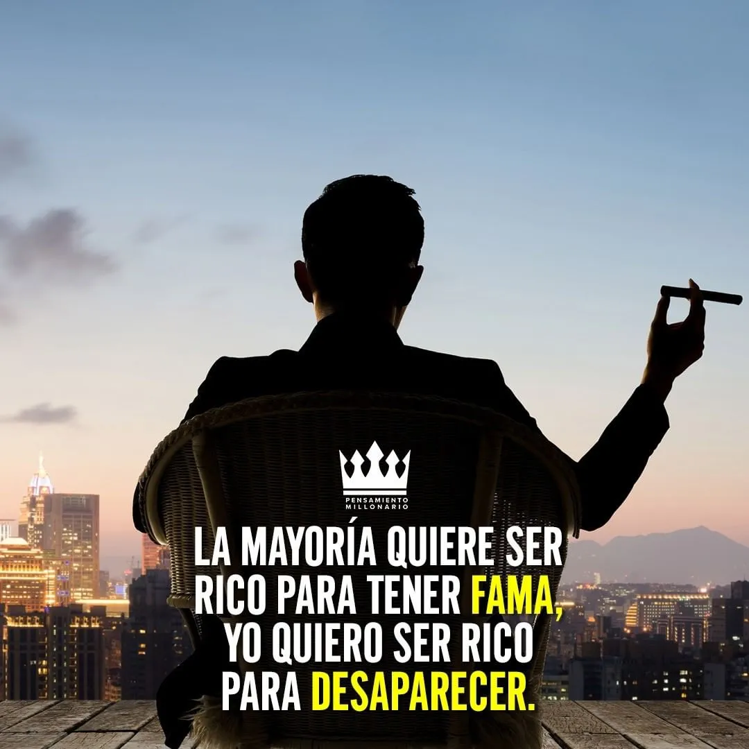 La mayoría quiere ser rico para tener fama.
