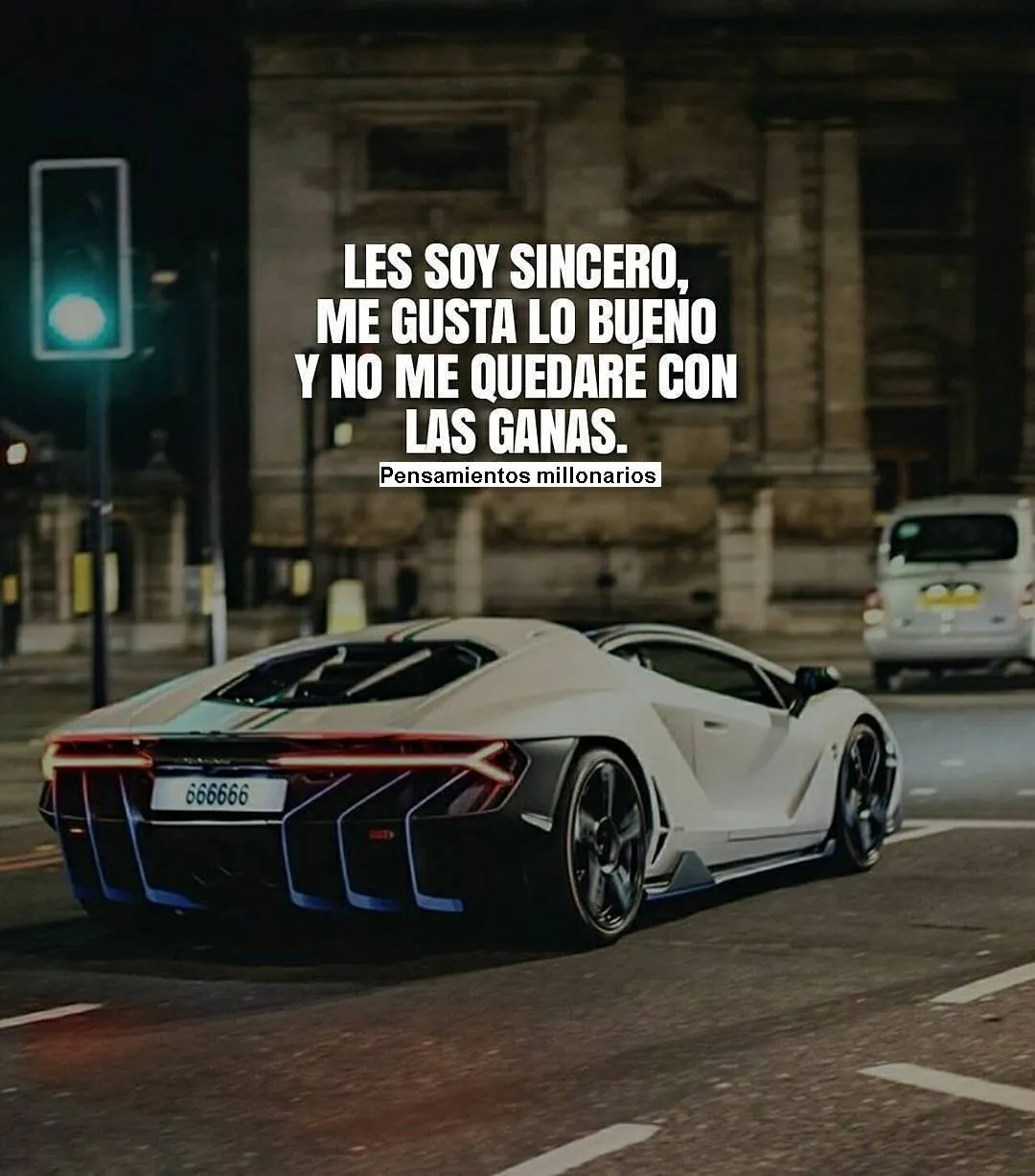 Les soy sincero, me gusta lo bueno.
