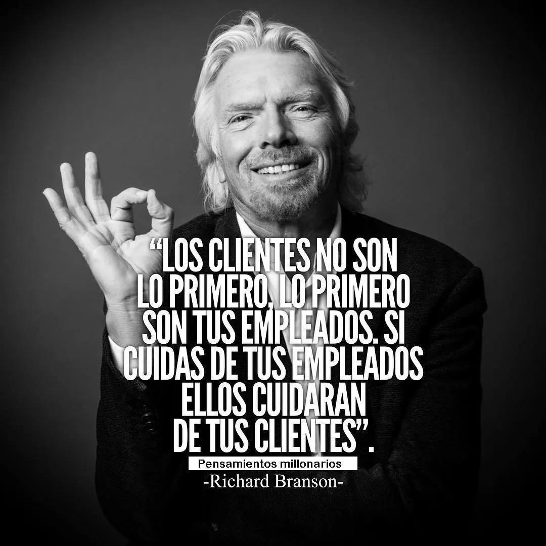 Los clientes no son lo primero, lo primero son tus empleados.