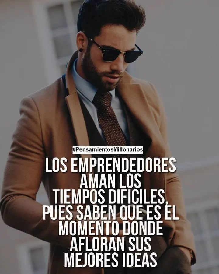 Los emprendedores aman los tiempos difíciles.