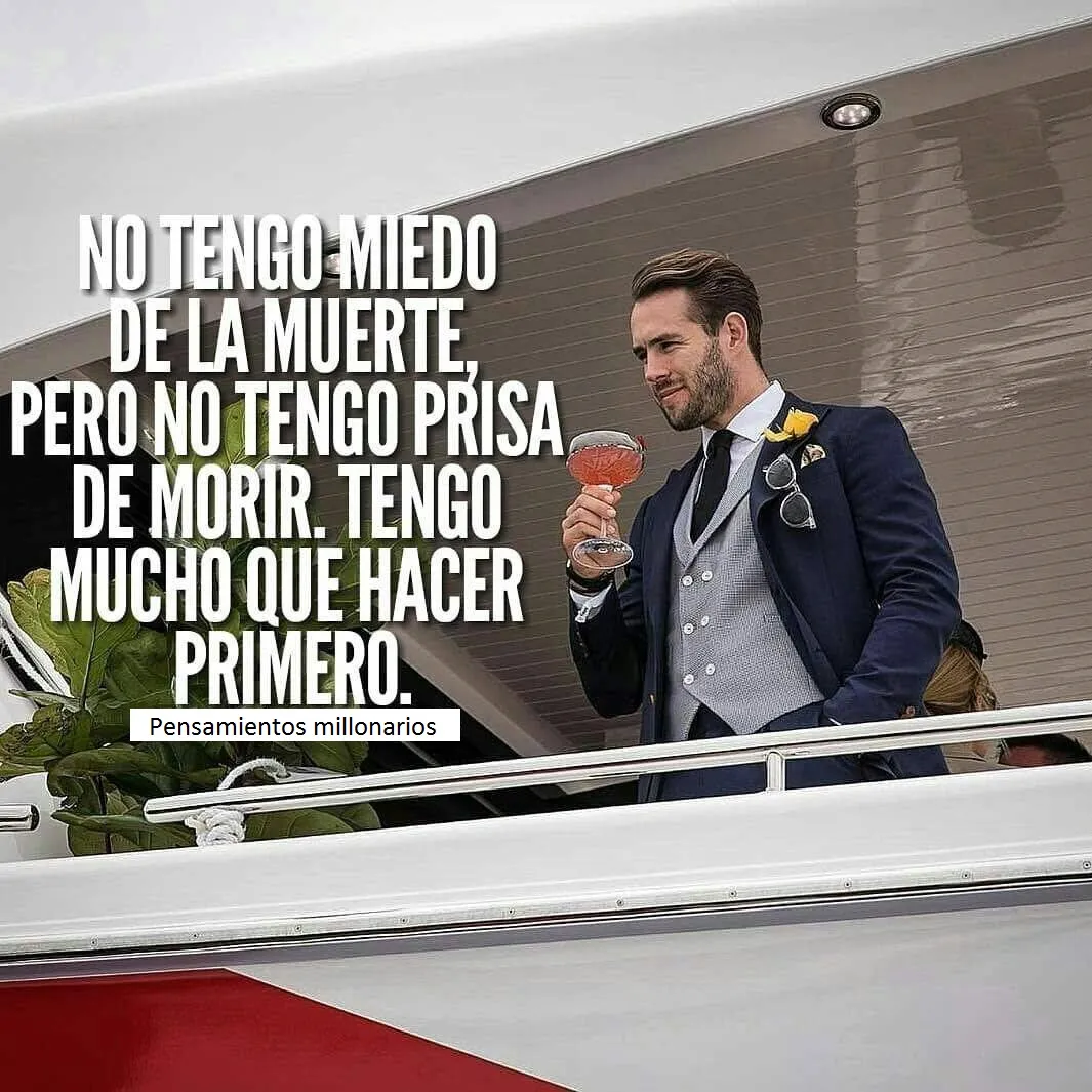 No tengo miedo de la muerte.