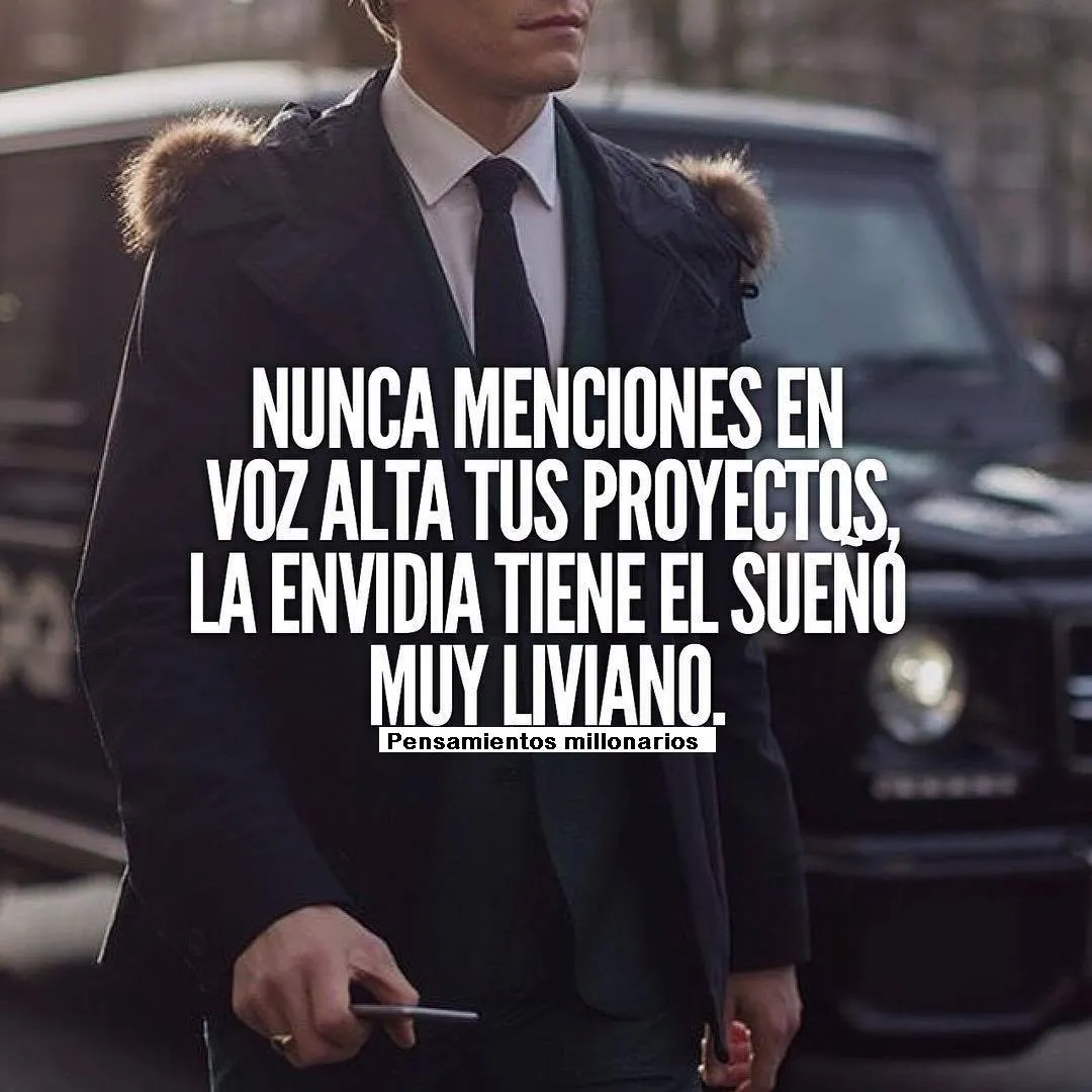 Nunca menciones en voz alta tus proyectos.