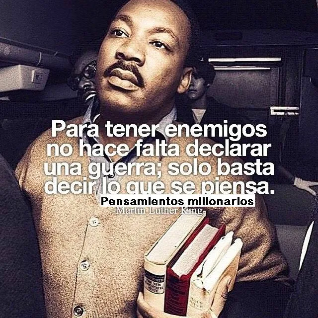 Para tener enemigos no hace falta declarar una guerra.