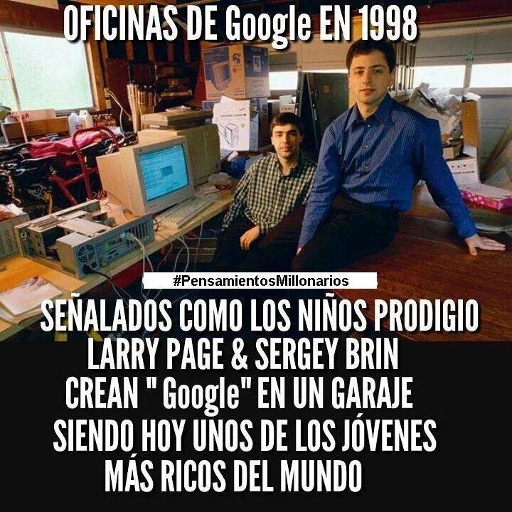 Señalados como niños prodigio, larry page y sergey brin crean google en un garaje.