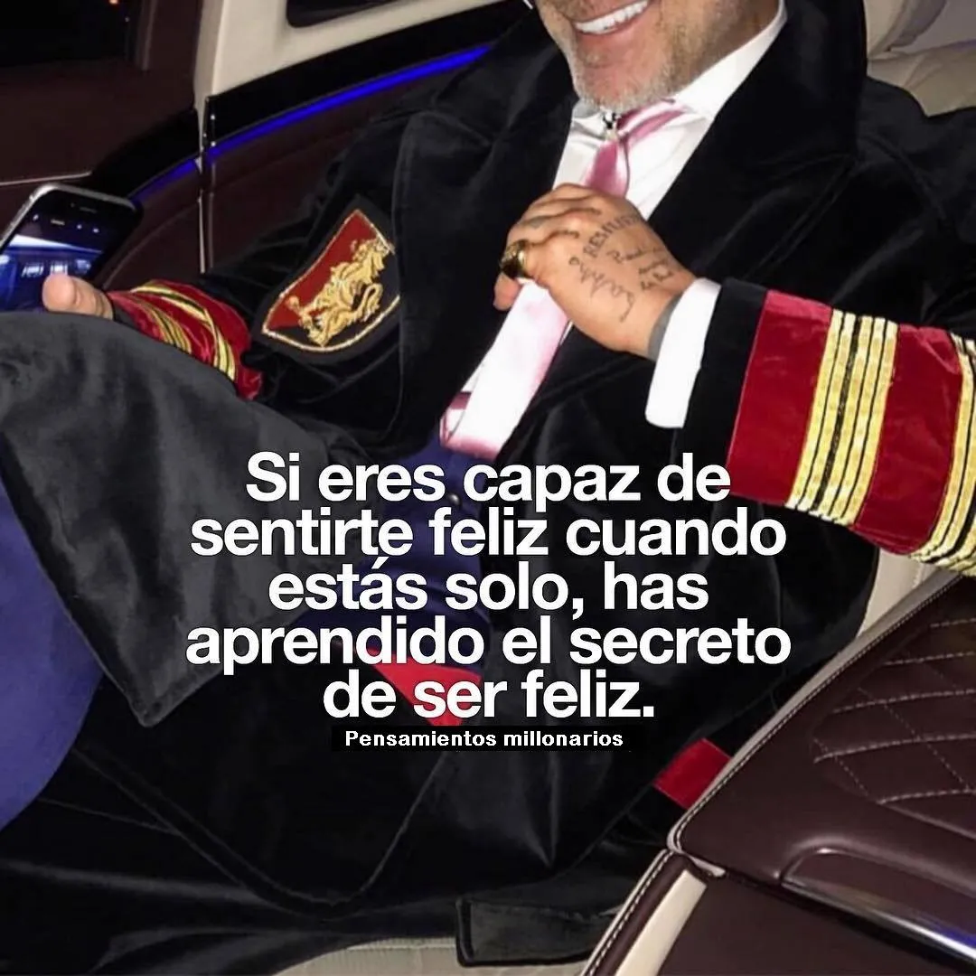 Si eres capaz de sentirte feliz cuando estás solo. . .