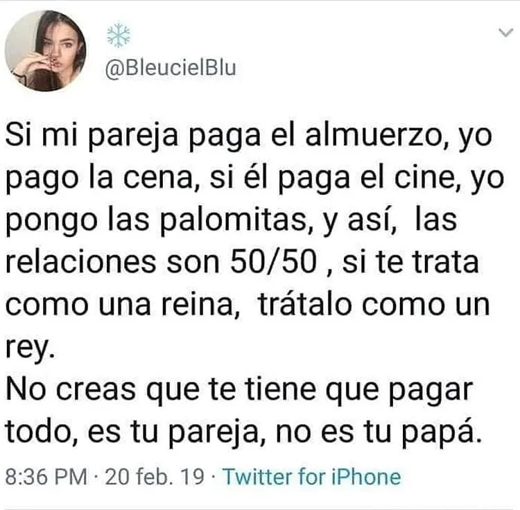 Si mi pareja paga el almuerzo, yo pago la cena. . .