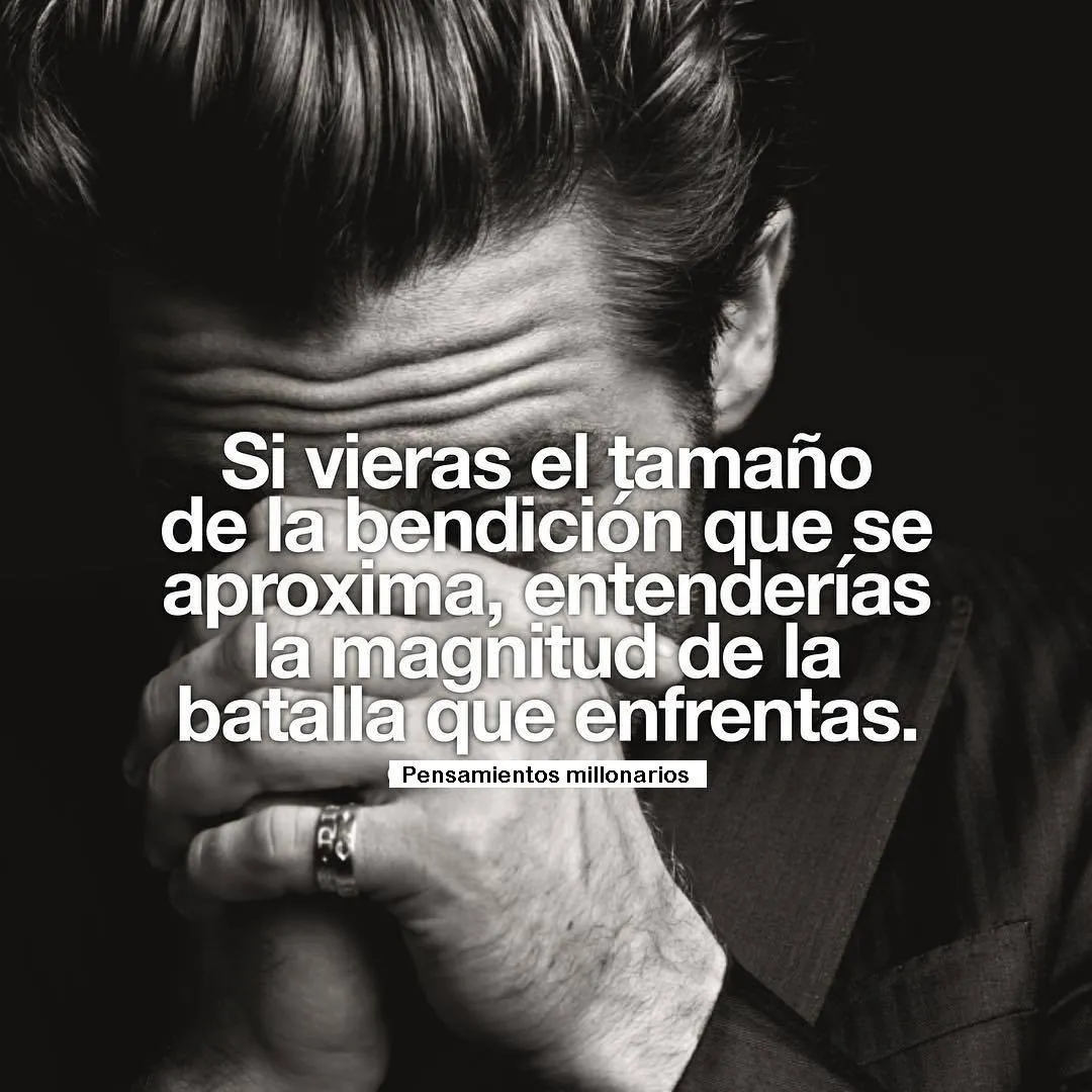 Si vieras el tamaño de la bendición que se aproxima. . .